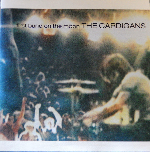 The Cardigans : First Band On The Moon (CD, Album, PMD)