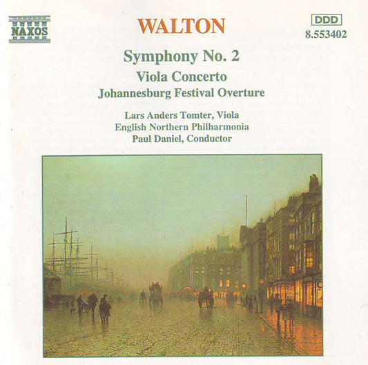 Sir William Walton, Lars Anders Tomter, English Northern Philharmonia, Paul Daniel : Symphony No. 2 • Viola Concerto • Johannesburg Festival Overture (CD, Album)