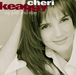 Cheri Keaggy : My Faith Will Stay (CD, Album, Club)