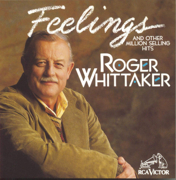 Roger Whittaker : Feelings And Other Million Selling Hits (CD, Comp, Club)
