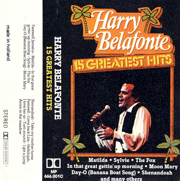 Harry Belafonte : 15 Greatest Hits (Cass, Comp)