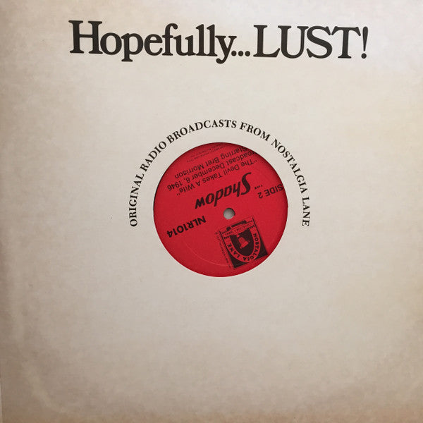 Orson Welles, Bret Morrison : Who Knows What Evil Lurks In The Hearts Of Men... (LP)