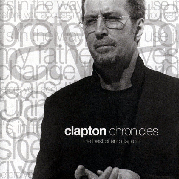 Eric Clapton : Clapton Chronicles - The Best Of Eric Clapton (CD, Comp)