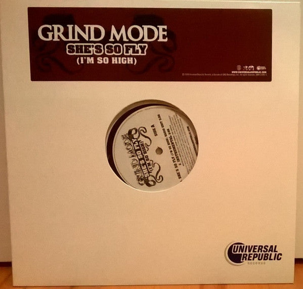 Grind Mode : She's So Fly (I'm So High) (12", Promo)