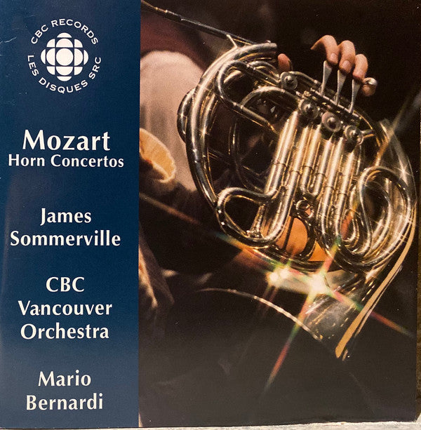 James Sommerville, CBC Vancouver Orchestra, Mario Bernardi (2) : Mozart Horn Concertos (CD)