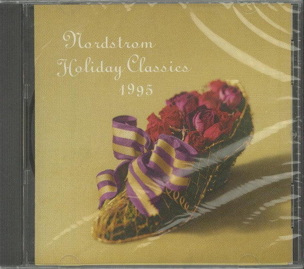 Various : Nordstrom Holiday Classics 1995 (CD, Comp)