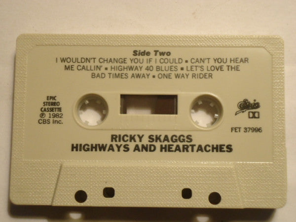 Ricky Skaggs : Highways & Heartaches (Cass, Album, Dol)