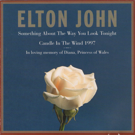 Elton John : Something About The Way You Look Tonight / Candle In The Wind 1997 (CD, Single)