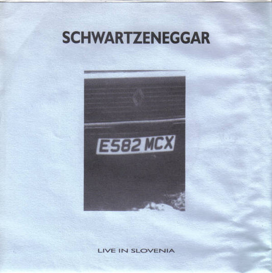 Schwartzeneggar - Live In Slovenia (7") (G+) - Endless Media