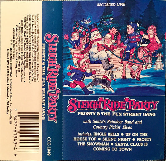 Frosty (16) & The Fun Street Gang : Sleigh Ride Party (Cass, Album)