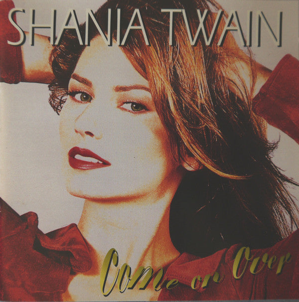 Shania Twain : Come On Over (CD, Album, RE, Son)
