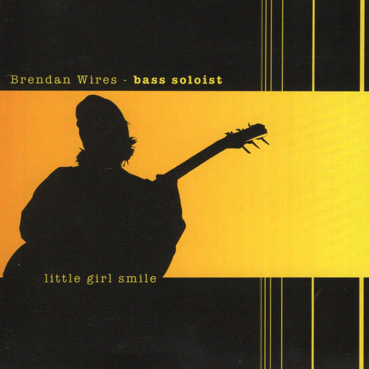 Brendan Wires : Bass Soloist (CD)