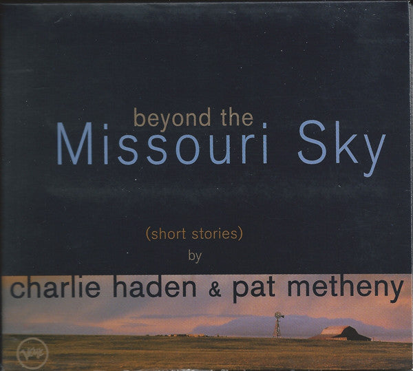 Charlie Haden & Pat Metheny : Beyond The Missouri Sky (Short Stories) (CD, Album, Club, 4-F)