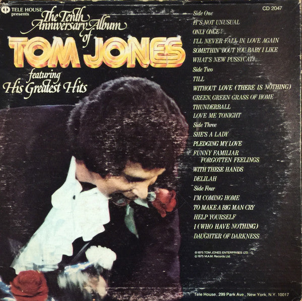 Tom Jones : The Tenth Anniversary Album Of Tom Jones Featuring His Greatest Hits (2xLP, Comp)