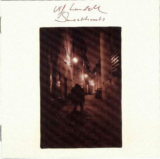 Ulf Lundell : Sweethearts (CD, Album, RE)
