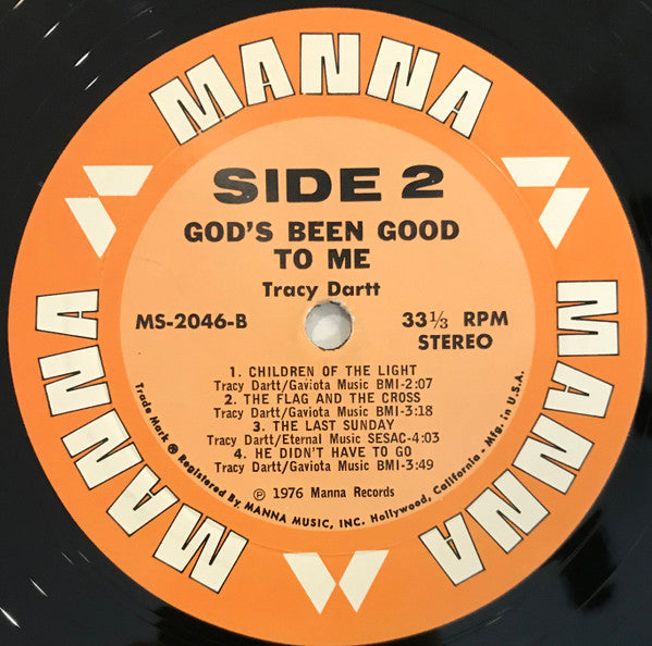 Tracy Dartt : God's Been Good To Me (LP, Album)