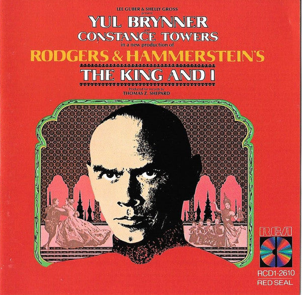 Lee Guber & Shelly Gross Present Yul Brynner And Constance Towers (2) : The King And I (CD, Album, RE, Den)