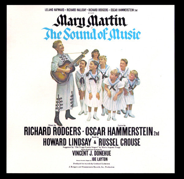 Leland Hayward, Richard Halliday, Richard Rodgers, Oscar Hammerstein II Present Mary Martin : The Sound Of Music - Original Broadway Cast (CD, RE)