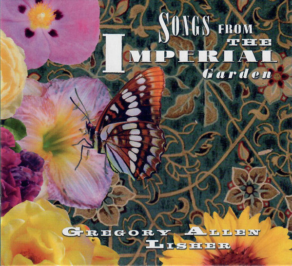 Greg Lisher : Songs From The Imperial Garden (CD, Album)