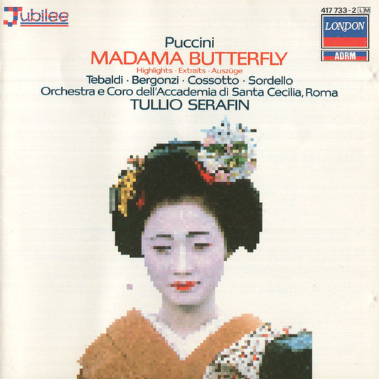 Giacomo Puccini, Renata Tebaldi, Carlo Bergonzi, Fiorenza Cossotto, Enzo Sordello, Orchestra dell'Accademia Nazionale di Santa Cecilia E Coro dell'Accademia Nazionale di Santa Cecilia, Tullio Serafin : Madama Butterfly - Highlights (CD, RE)