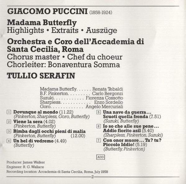 Giacomo Puccini, Renata Tebaldi, Carlo Bergonzi, Fiorenza Cossotto, Enzo Sordello, Orchestra dell'Accademia Nazionale di Santa Cecilia E Coro dell'Accademia Nazionale di Santa Cecilia, Tullio Serafin : Madama Butterfly - Highlights (CD, RE)