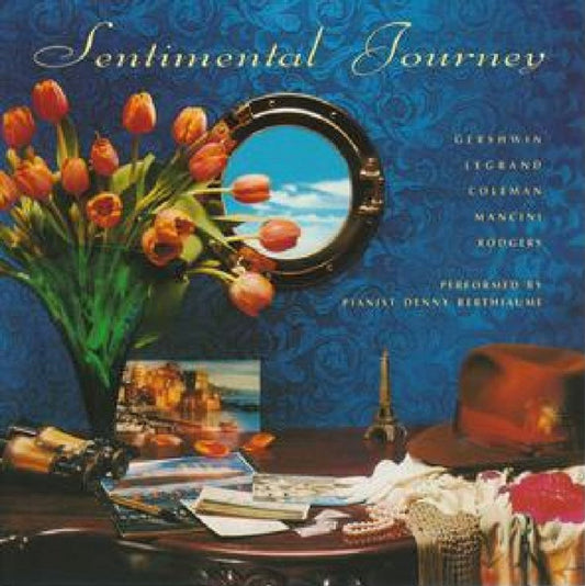 Denny Berthiaume : Sentimental Journey (CD, Album)
