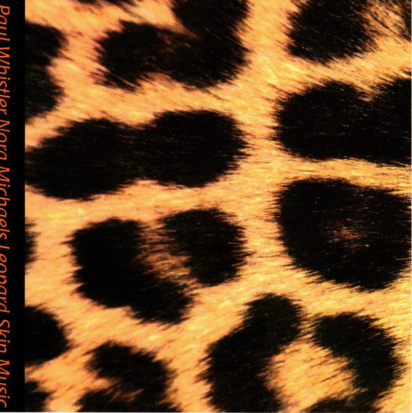 Paul Whistler, Nora Michaels : Leopard Skin Music (CD, Album)