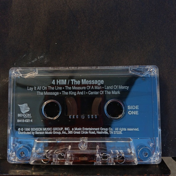4Him : The Message (Cass, Album)