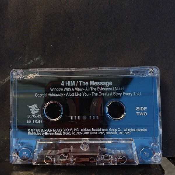4Him : The Message (Cass, Album)