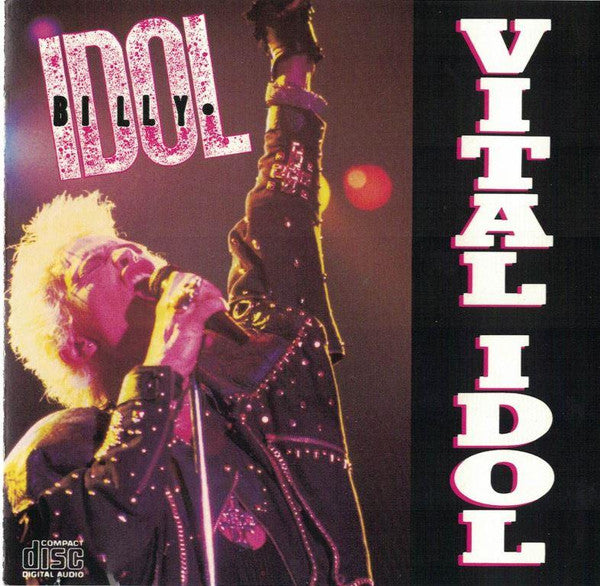 Billy Idol : Vital Idol (CD, Album, Comp, Club, RE, RP, CRC)