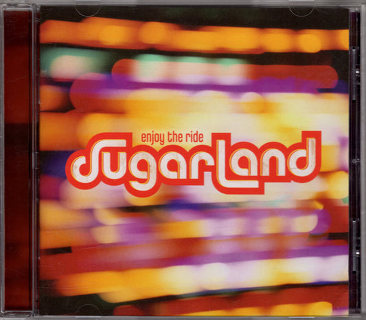 Sugarland (2) : Enjoy The Ride (CD, Album)