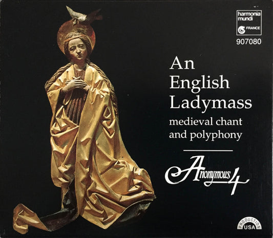 Anonymous 4 : An English Ladymass (Medieval Chant And Polyphony) (CD, Album)