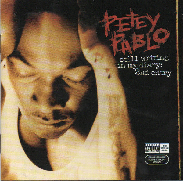 Petey Pablo : Still Writing In My Diary: 2nd Entry (CD, Album)