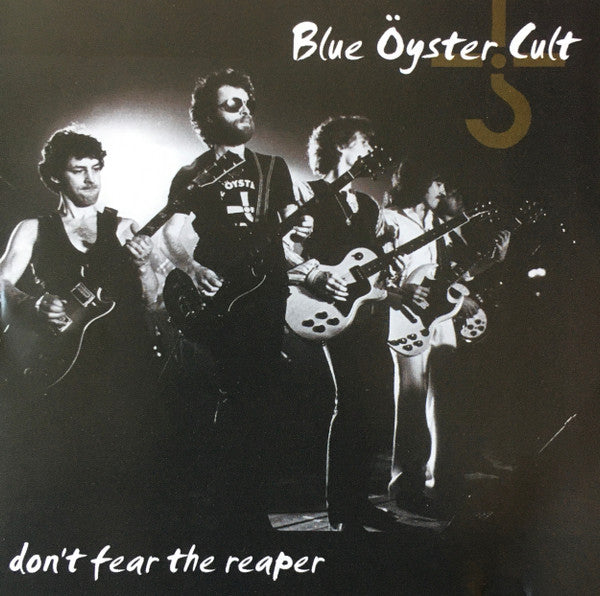 Blue Öyster Cult : Don't Fear The Reaper (CD, Comp, RE)