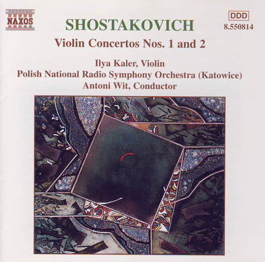 Dmitri Shostakovich, Ilya Kaler, Wielka Orkiestra Symfoniczna Polskiego Radia W Katowicach, Antoni Wit : Violin Concertos Nos. 1 & 2 (CD, Album, P+O)