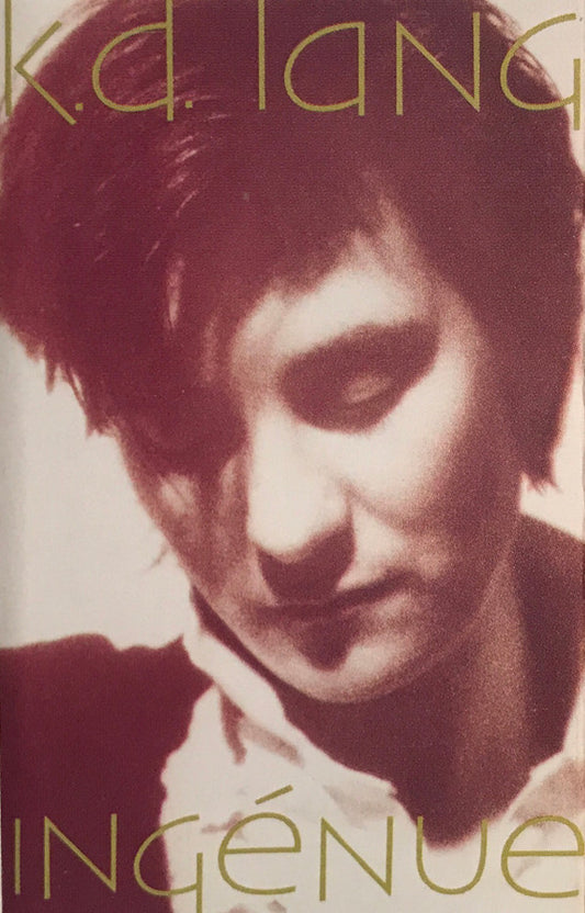 k.d. lang : Ingénue (Cass, Album,  SR)