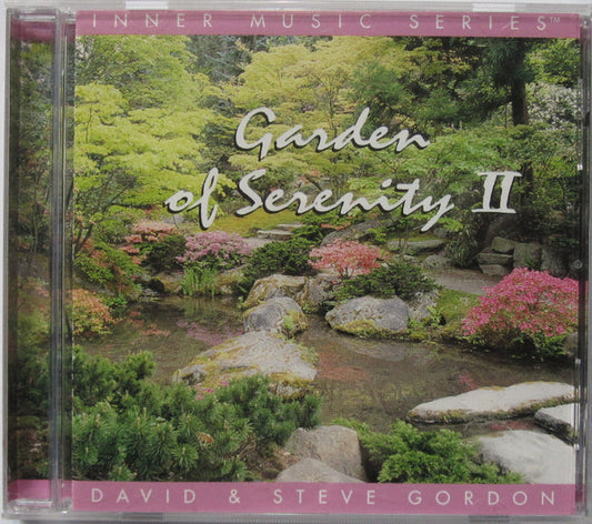 David & Steve Gordon : Garden Of Serenity II (CD, Album)