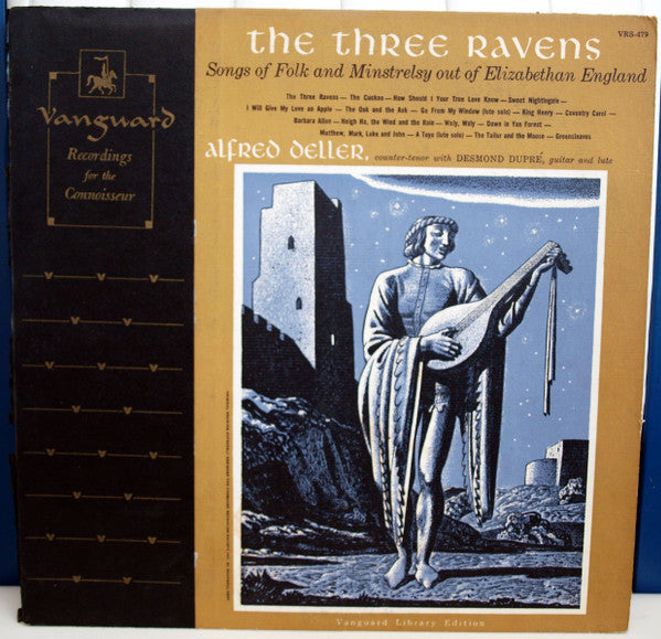 Alfred Deller With Desmond Dupré : The Three Ravens (Songs Of Folk And Minstrelsy Out Of Elizabethan England) (LP, Album, Roc)