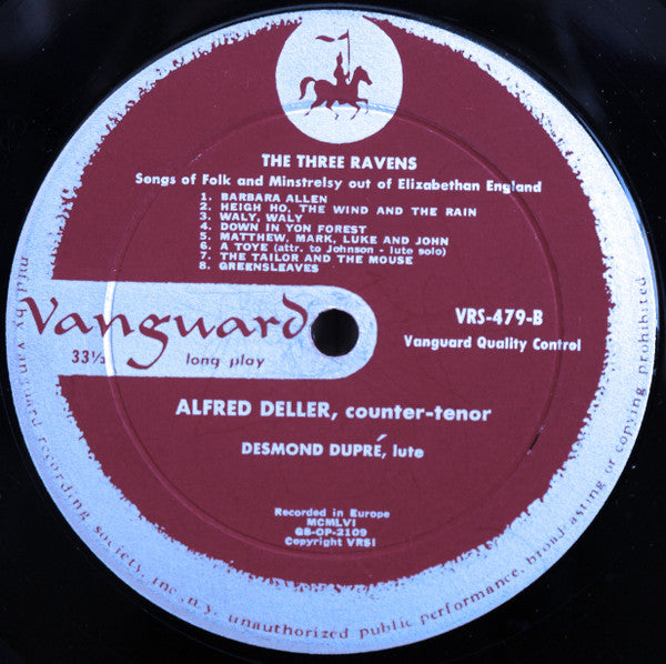 Alfred Deller With Desmond Dupré : The Three Ravens (Songs Of Folk And Minstrelsy Out Of Elizabethan England) (LP, Album, Roc)