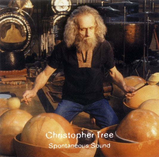 Christopher Tree : Spontaneous Sound (CD, Album)