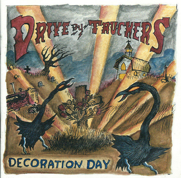 Drive-By Truckers : Decoration Day (CD, Club, Jew)