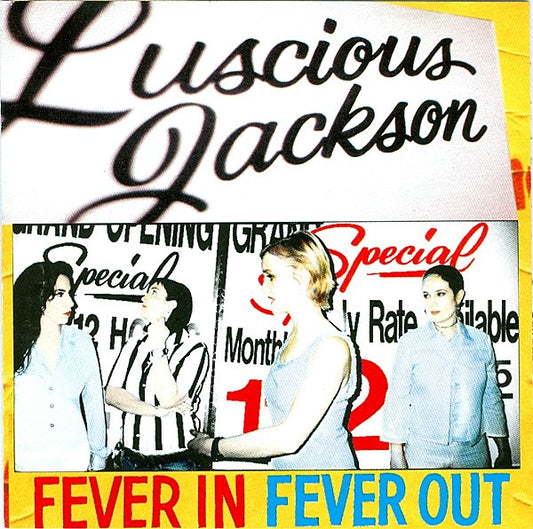 Luscious Jackson : Fever In Fever Out (CD, Album, Club)