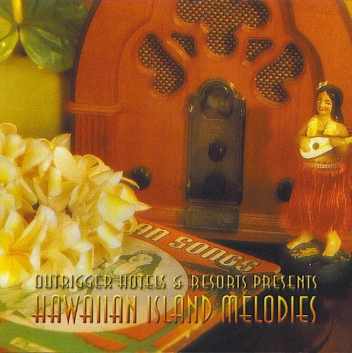 Various : Outrigger Hotels & Resorts Presents Hawaiian Island Melodies (CD, Comp, RM)