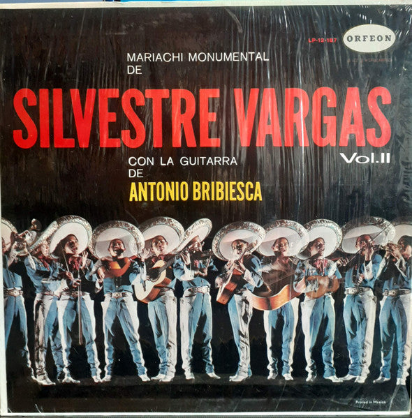 Mariachi Monumental De Silvestre Vargas Con La Guitarra De Antonio Bribiesca : El Mariachi - Vol. II (LP)