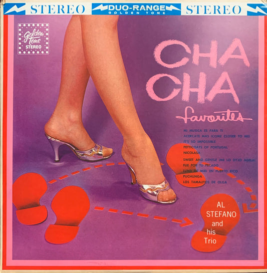 Al Stefano And His Trio : Cha Cha Favorites (LP, Album)