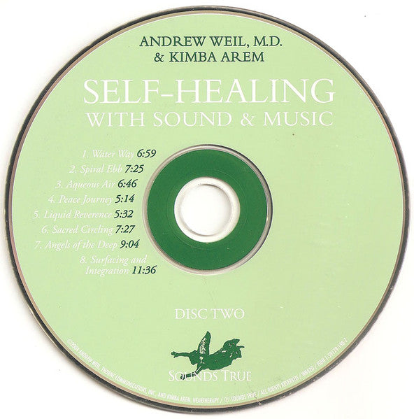 Andrew Weil & Kimba Arem : Self-Healing With Sound & Music (2xCD, Album)