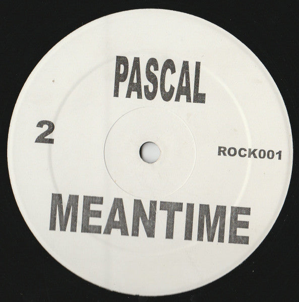 Rude Bwoy Monty / Pascal : Rocky / Meantime (12")