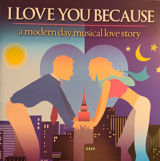 Joshua Salzman, Ryan Cunningham : I Love You Because (CD)