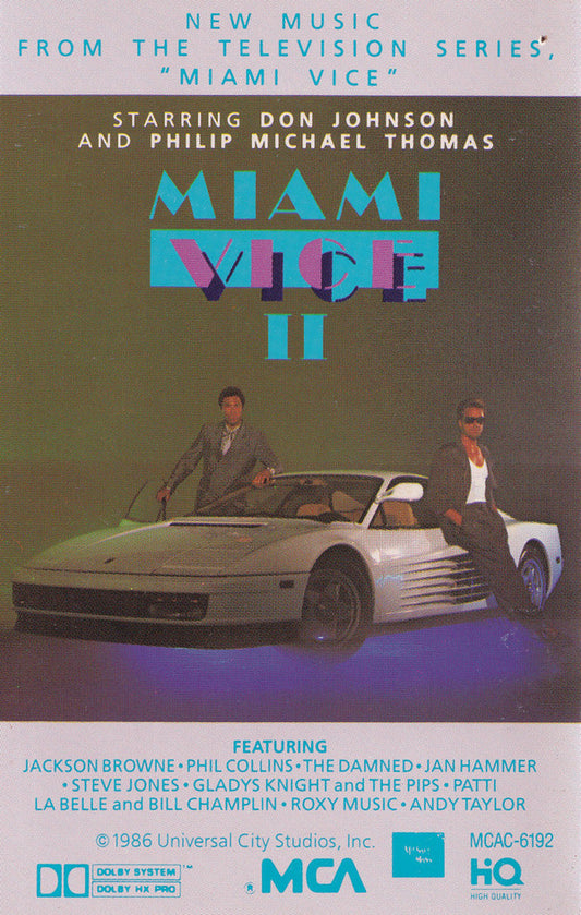 Various : Miami Vice II (New Music From The Television Series, "Miami Vice") (Cass, Album, Comp)