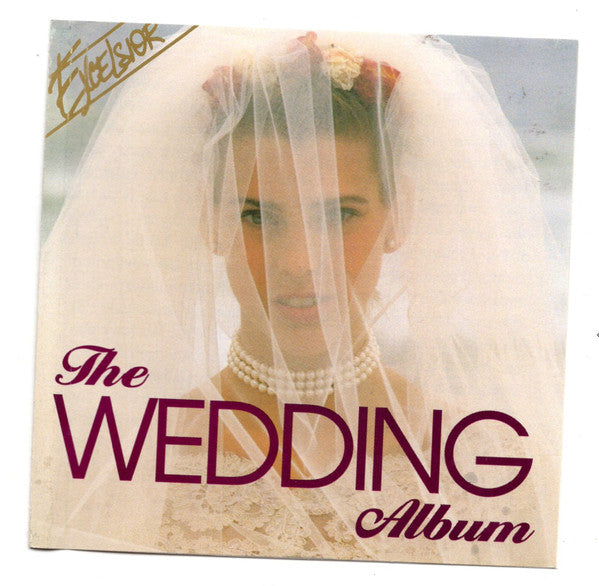 Unknown Artist : The Wedding Album (CD, Comp)